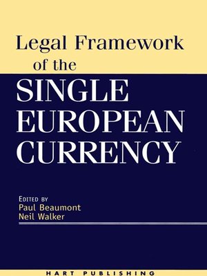 cover image of Legal Framework of the Single European Currency